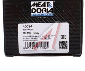 Шкив VOLVO S60 генератора MEAT&DORIA, F00M349813, 30667682,
                                                          фото 4 Изображение 4, 45094 Шкив VOLVO S60 генератора MEAT&DORIA