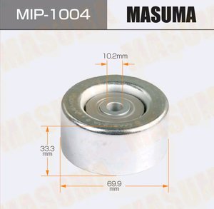 Изображение 2, MIP-1004 Ролик приводного ремня TOYOTA Land Cruiser Prado (04-) обводной MASUMA