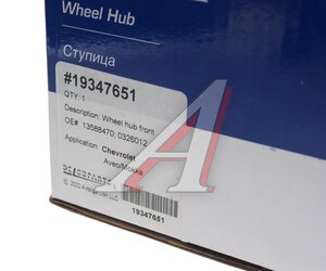 Изображение 5, 19347651 Ступица CHEVROLET Aveo (12-) передняя (R15) DELCOPARTS