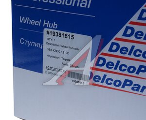 Изображение 5, 19381615 Ступица TOYOTA Auris (07-) задняя DELCOPARTS